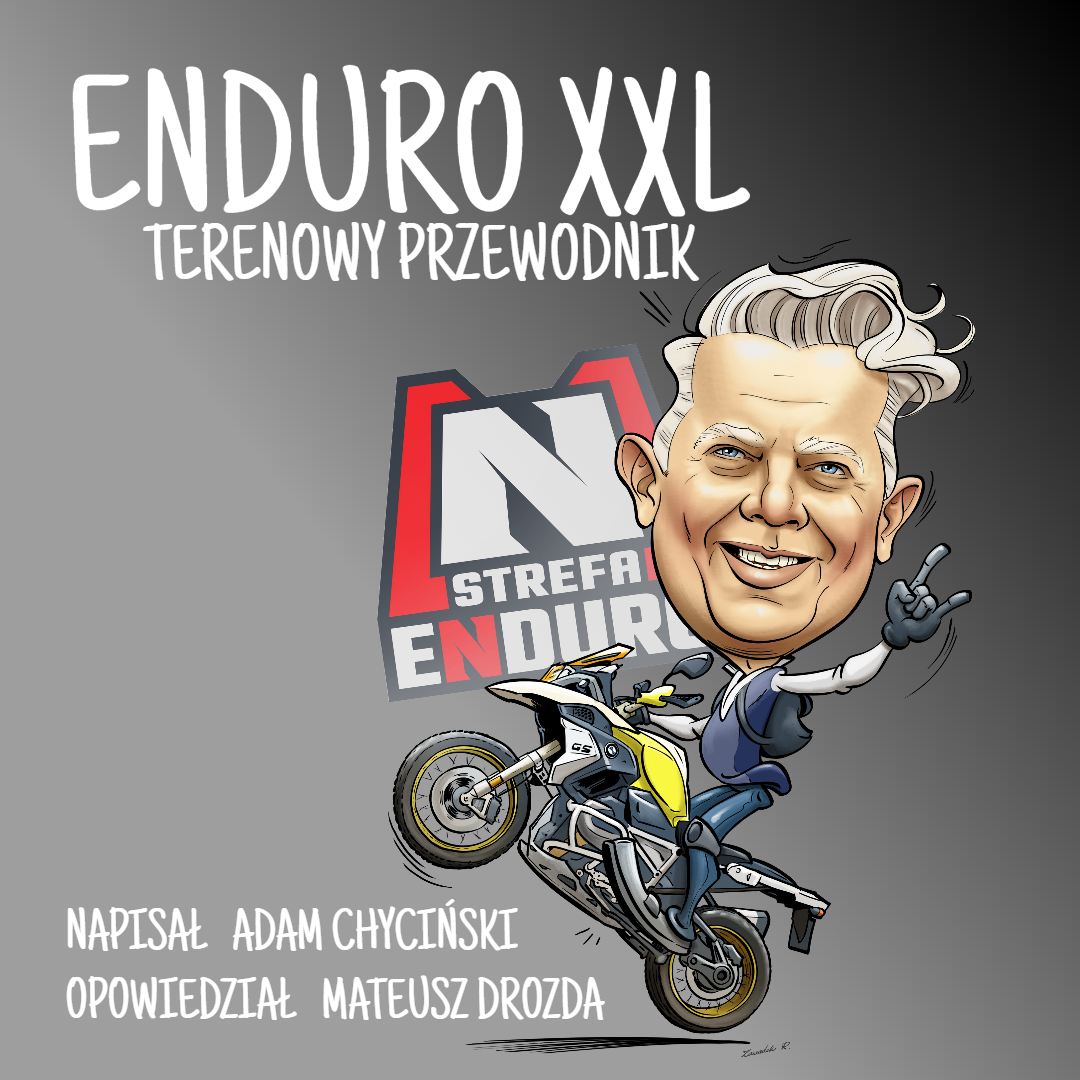 Enduro XXL - Terenowy Przewodnik (Audiobook)